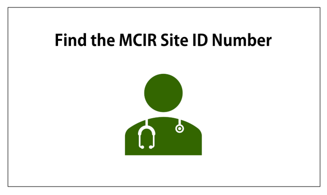 Find MCIR Site ID Number